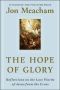 The Hope of Glory, Reflections on the Last Words of Jesus from the Cross