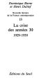 La Crise Des Années 30 (1929-1938)