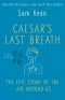 Caesar's Last Breath