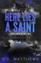 Here Lies a Saint · A Dark Bully Academy Romance