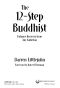 The 12-Step Buddhist