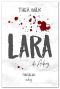 LARA. der Anfang