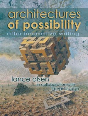 Architectures of Possibility · After Innovative Writing