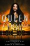 Queen of Lahaina: Book 1 of the Queens of the Castle Series