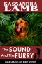 The Sound and the Furry