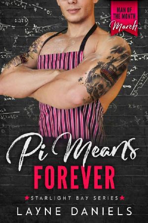 Pi Means Forever: Man of the Month Club - March (Starlight Bay Book 3)