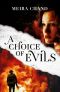 A Choice of Evils