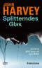 Splitterndes Glas