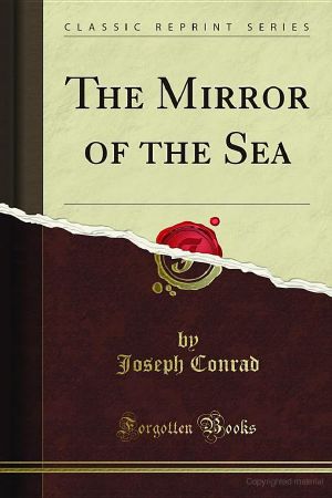 The Mirror of the Sea · Memories and Impressions