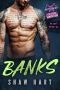 Banks (Eye Candy Ink: Second Generation Book 6)