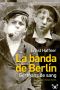 La banda de Berlín. Germans de sang