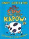 The Big Fat Cow That Goes Kapow