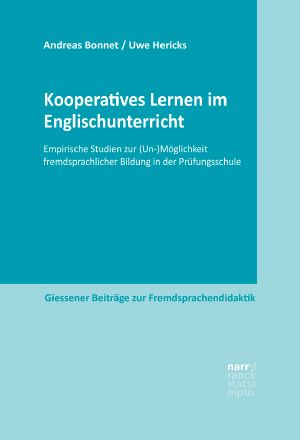 Unterrichtsprozesse, Sprachentwicklung und Professionalisierung beim Kooperativen Lernen im Englischunterricht