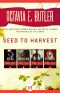 Seed to Harvest · Wild Seed, Mind of My Mind, Clay's Ark, and Patternmaster