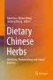 Dietary Chinese Herbs