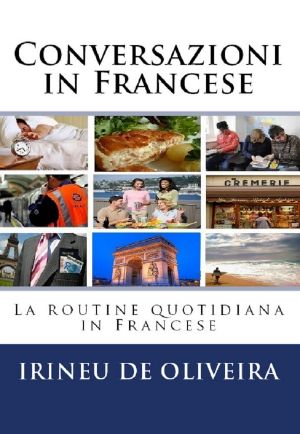 Conversazioni in Francese · La Routine Quotidiana in Francese