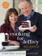 Cooking for Jeffrey · A Barefoot Contessa Cookbook