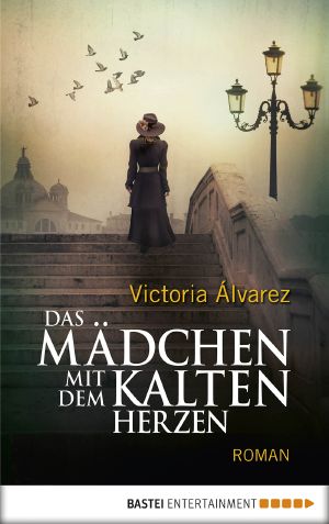 Das Mädchen mit dem kalten Herzen