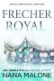 FRECHER ROYAL (Royals Undercover-Duo 1)