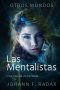 Las Mentalistas (Otros Mundos, #1)