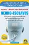 Neuro-Esclaves (nouvelle édition mise à jour et amplifiée) · Techniques et psychopathologies de la manipulation politique, économique et religieuse (Vérités Cachées) (French Edition)