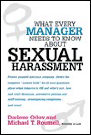 What Every Manager Needs to Know About Sexual Harassment