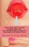 The Good Girl’s Guide to Bad Girl Sex · an Indispensable Guide to Pleasure and Seduction