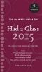 Had a Glass 2015