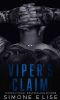 Viper's Claim: Satan Sons Second Generation: Motorcycle Romance Drama (Satan Sons MC Second Generation Book 1)