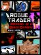 Rogue Trader · Memoirs of a Space Cowboy (Steve White Book 1)