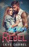 Bad Boy Rebel (Salma Rebels Book 1)