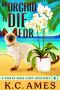 An Orchid to Die for (A Costa Rica Beach Cozy Mystery Book 4)