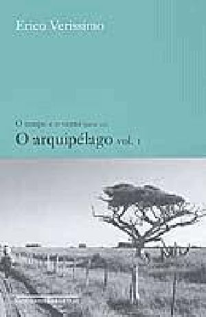 O Tempo E O Vento 3 - O Arquipelago 1