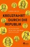 Kreuzfahrt durch die Republik