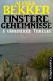 Finstere Geheimnisse · 8 unheimliche Thriller