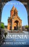 Armenia · A Brief History