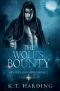 Hinterland Series Book 1 · the Wolf's Bounty