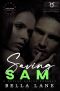 Saving Sam: Zodiac Series (Romance Bunnies Shared World) (Heroes of Maine Series Book 2)
