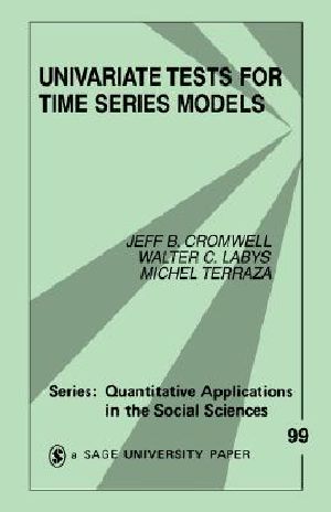 Univariate Tests for Time Series Models