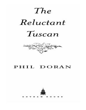 The Reluctant Tuscan