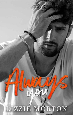 Always You: A Second Chance Rock Star Romance