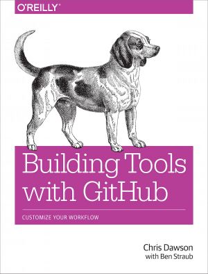 Building Tools With GitHub