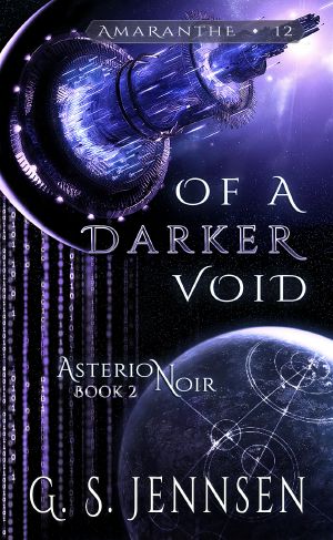 Of a Darker Void (Asterion Noir Book 2), Asterion Noir Book 2