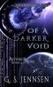 Of a Darker Void (Asterion Noir Book 2), Asterion Noir Book 2