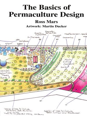 The Basics of Permaculture Design