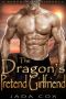 The Dragon’s Pretend Girlfriend: A Paranormal Romance (Elemental Dragons Book 4)