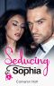 Seducing Sophia (I'm Yours Book 8)