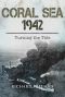 Coral Sea 1942 · Turning the Tide