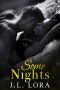 Some Nights: A One Night Stand Turns Into Everything She Never Knew She Needed