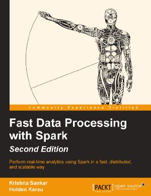 Fast Data Processing with Spark 2015